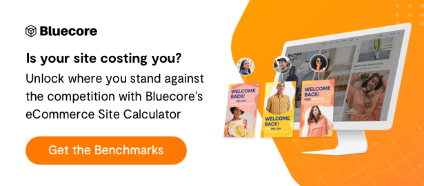 Is your site costing you? Unlock where you stand against the competition with Bluecore's eCommerce Site Calculator